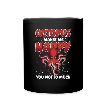 Octopus Makes Me Happy Octopoda Cephalopoda Lover - Full Colour Mug - black - Front