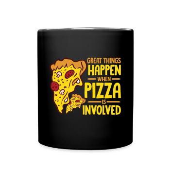 Witziger Pizza Spruch - Tasse einfarbig - Schwarz - Vorne