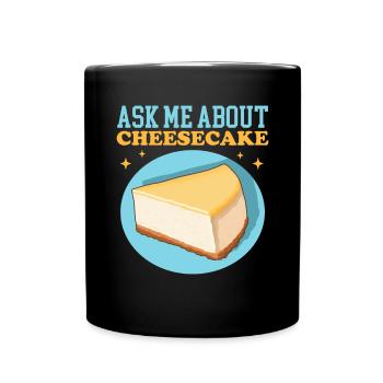 Käsekuchen Quarkkuchen Cheesecake Geschenk - Tasse einfarbig - Schwarz - Vorne