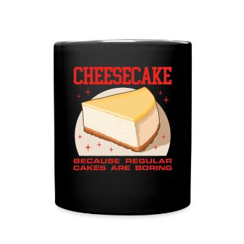 Käsekuchen Quarkkuchen Cheesecake Geschenke - Tasse einfarbig - Schwarz - Vorne