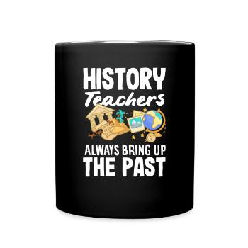 Funny Teacher Teacher Gift - Full Colour Mug - black - Front