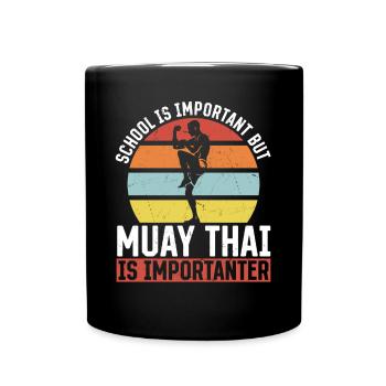 L’école est importante mais Muay Thai Kids Muay Thai F - Mug uni - noir - Devant