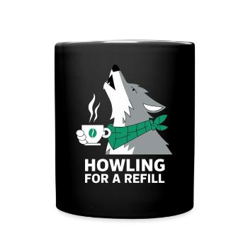 Howling after a refill coffee grinder - Full Colour Mug - black - Front