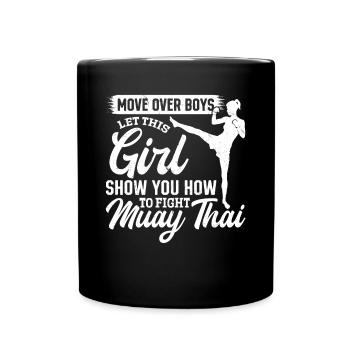 Move over boys let this girl show you how to fight - Full Colour Mug - black - Front