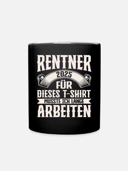 Rentner 2025 - Tasse einfarbig - Schwarz