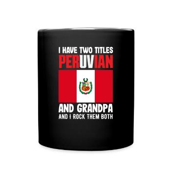 Peru Peruaner Geschenk - Tasse einfarbig - Schwarz - Vorne