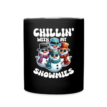 Chillin With My Snowmies Cool Snowmen - Full Colour Mug - black - Front