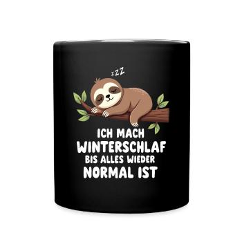 Ich Mach Winterschlaf Bis Alles Wieder Normal Ist - Tasse einfarbig - Schwarz - Vorne