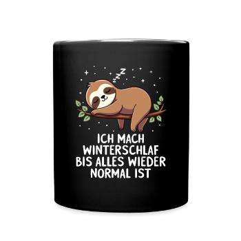 Ich Mach Winterschlaf Bis Alles Wieder Normal Ist - Tasse einfarbig - Schwarz - Vorne