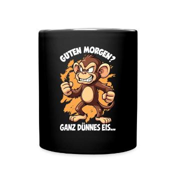 Guten Morgen Ganz Dünnes Eis Affe Morgenmuffel - Tasse einfarbig - Schwarz - Vorne