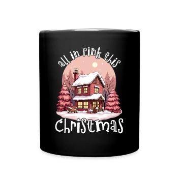 tout en rose ce Noël - Mug uni - noir - Devant