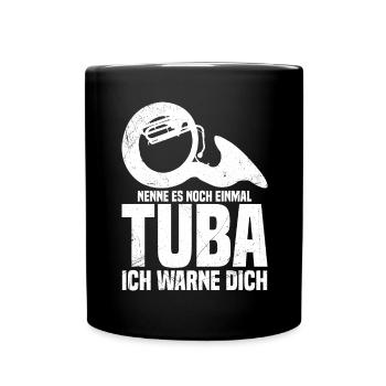 Sousaphon Orchester Blaskapelle Musiker - Tasse einfarbig - Schwarz - Vorne