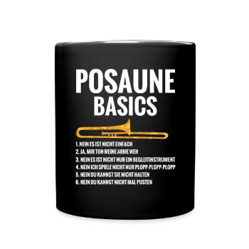 Posaune Basics Regeln Blaskapelle Blasmusik - Tasse einfarbig - Schwarz - Vorne