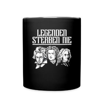 Legenden sterben nie Beethoven Bach Händel Klassik - Tasse einfarbig - Schwarz - Vorne