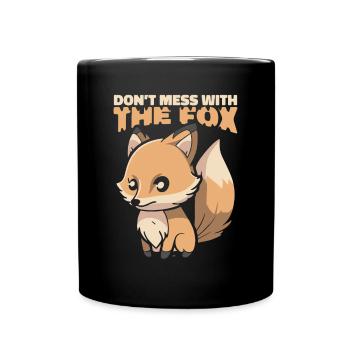 Don't Mess With The Fox Canidae Caninae Red Fox - Full Colour Mug - black - Front
