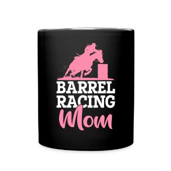 Barrel Racer Rodeo Pferd Barrel Racing Mom - Tasse einfarbig - Schwarz - Vorne