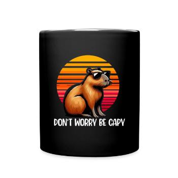 Mach Dir Keine Sorgen, Sei Capy Süße Capybara - Tasse einfarbig - Schwarz - Vorne