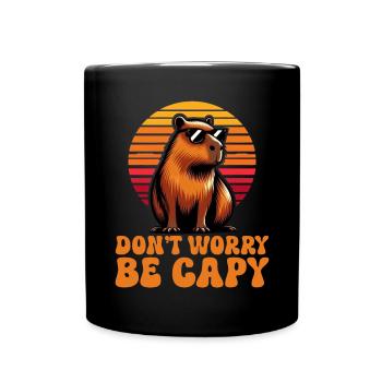 Mach Dir Keine Sorgen, Sei Capy Süße Capybara - Tasse einfarbig - Schwarz - Vorne