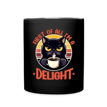 Au début, je suis un délice, un chat mécontent - Mug uni - noir - Devant