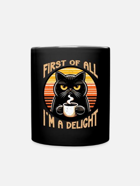 Au début, je suis un délice, un chat mécontent - Mug uni - noir
