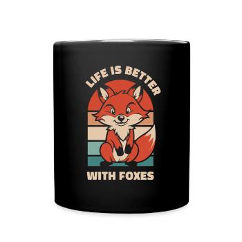 Life Is Better With Foxes Canidae Caninae Red Fox - Full Colour Mug - black - Front