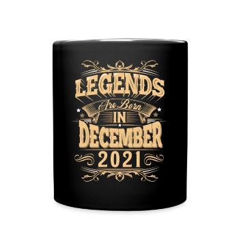 Dezember 2021 Geburtstag Legende - Tasse einfarbig - Schwarz - Vorne