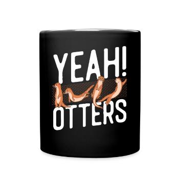Otter yes! Otters - Full Colour Mug - black - Front