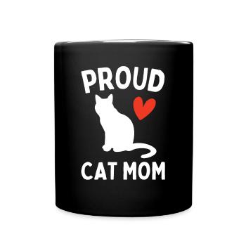 Proud Cat Mom Katze Kätzchen Katzenliebhaber - Tasse einfarbig - Schwarz - Vorne