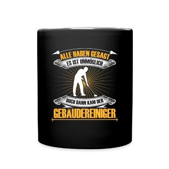 Building cleaner is impossible window cleaner - Full Colour Mug - black - Front