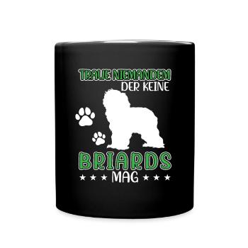 Briard ne fait confiance à personne Berger de Brie - Mug uni - noir - Devant