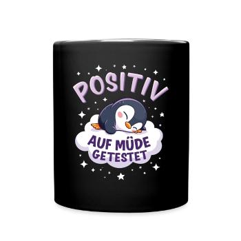Testé positif pour la chemise de nuit fatiguée - Mug uni - noir - Devant