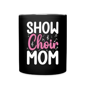 spectacle Chorale Maman Drôle Chanteur Chant Choriste - Mug uni - noir - Devant