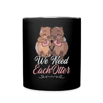 Otter Valentines Day Pun We Need - Full Colour Mug - black - Front