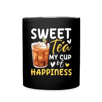 Sweet Tea My Cup Of Happiness für einen - Tasse einfarbig - Schwarz - Vorne