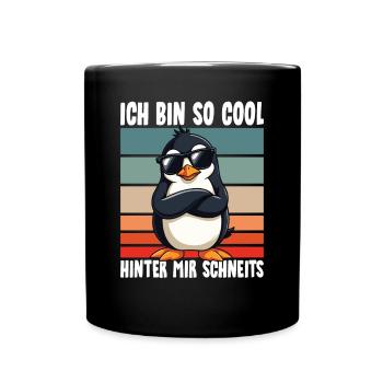 I'm So Cool Behind Me Snowy Penguin - Full Colour Mug - black - Front