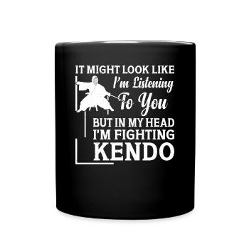 Lutteur de Kendo - mais dans ma tête, je me bats contre le Kendo - Mug uni - noir - Devant