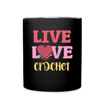 Crochet Live Love pour les fans de créativité - Mug uni - noir - Devant