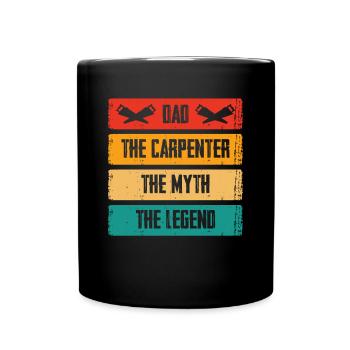Le père le charpentier Le mythe La légende - Mug uni - noir - Devant