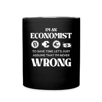 I am an economist to save time I suppose I have - Full Colour Mug - black - Front