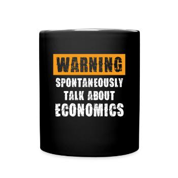 Achtung Spontane Gespräche Über Wirtschaft - Tasse einfarbig - Schwarz - Vorne