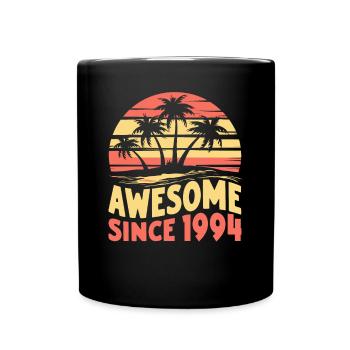 Awesome Since 1994 Birthday - Full Colour Mug - black - Front