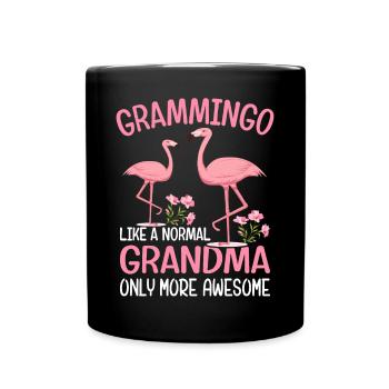 Flamingo Oma Grammingo Normale Oma Nur mehr Awesom - Tasse einfarbig - Schwarz - Vorne