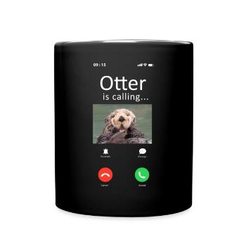 Otter Phone Display Otter Is - Full Colour Mug - black - Front