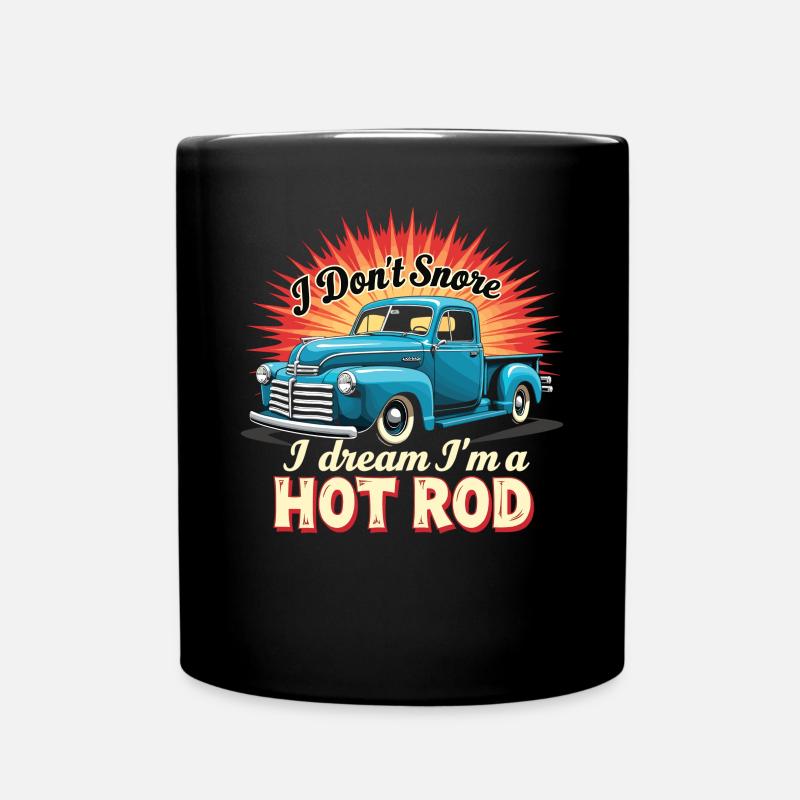 Je ne ronfle pas, je rêve que je suis un Hot Rod Hotrods - Mug uni - noir