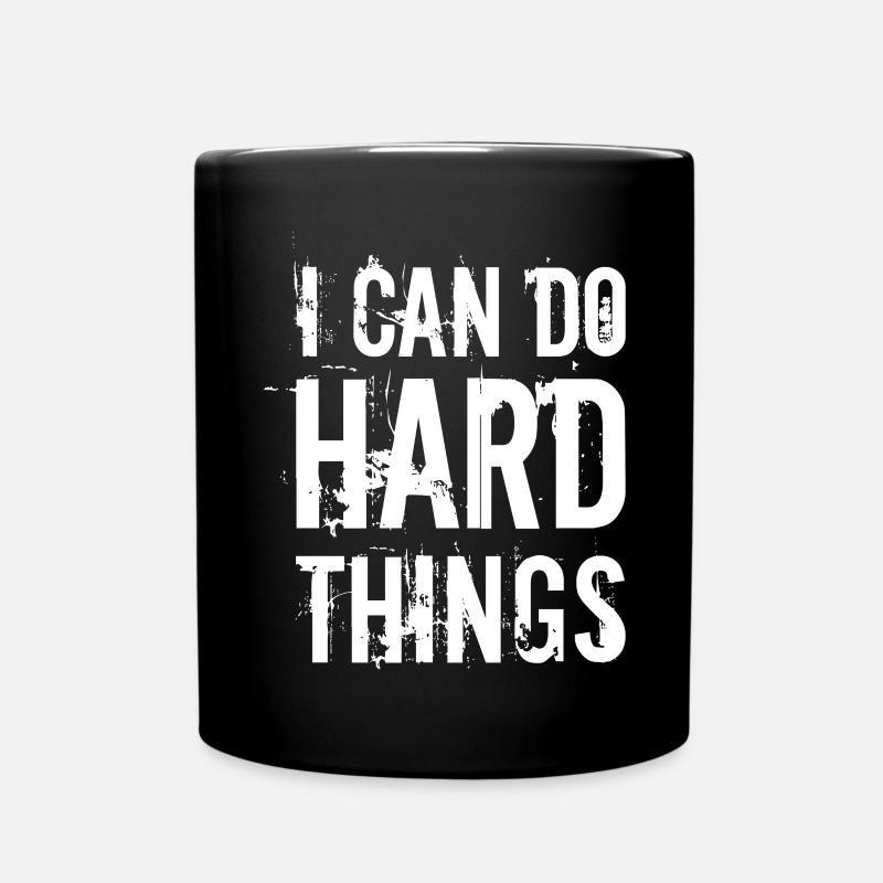 I can do hard things - Tasse einfarbig - Schwarz