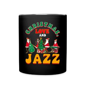 Christmas, Love & Jazz, Perfekt für Musikfans - Tasse einfarbig - Schwarz - Vorne