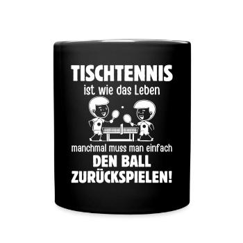 Le tennis de table, c’est comme la vie, il faut parfois - Mug uni - noir - Devant