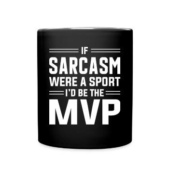 Sarkasmus Sarkastisch - Tasse einfarbig - Schwarz - Vorne