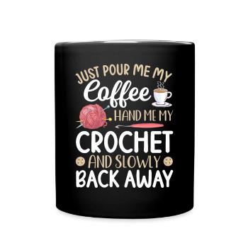 Crochet Knitting Yarn Lover Pour Coffee Hand M - Full Colour Mug - black - Front