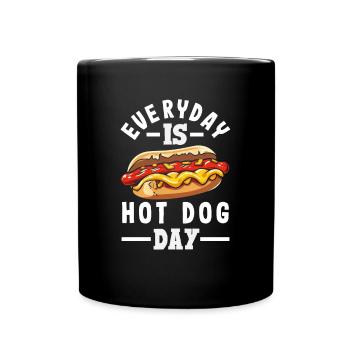 Every day is hot dog day fun - Full Colour Mug - black - Front